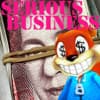 SERIOUS BUSINESS