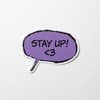 Stay Uppp